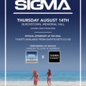 The Wall and The World Bar Present Sigma Nobody to Love Tour