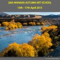 WANAKA AUTUMN ART SCHOOL 2015