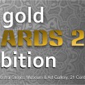 Arts Gold Awards Exhibition 2015 - LAST DAYS!