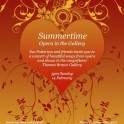 Summertime - Opera in the Gallery