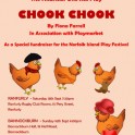 Clyde Theatre Group - Chook Chook, Bannockburn.