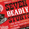 Arts on Tour - Seven Deadly Stunts, Bannockburn.