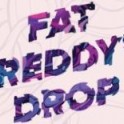 Fat Freddy's Drop.