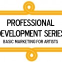 PROFESSIONAL DEVELOPMENT FOR ARTISTS