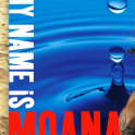 My Name Is Moana