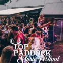 Top Paddock Music Festival 2017