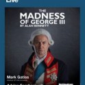 Central Cinema - National Theatre Live, 'The Madness of King George'.