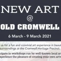 New Art in Old Cromwell  2021- Registrations Open Now.