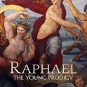 Central Cinema - Raphael: The Young Prodigy