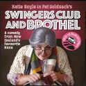 Arts on Tour NZ - Swingers Club and Brothel, Bannockburn