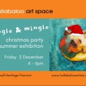 Hullabaloo Art Space 'Summer Exhibition'.