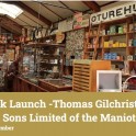 Thomas Gilchrist and Sons Limited of the Maniototo - Book Launch