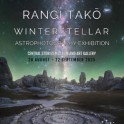 Central Stories Museum and Art Gallery - Rangi TakÅ Winterstellar Astrophotography Exhibition.