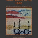 Central Stories Museum and Art Gallery - "Hono: Bound to the Land" by Jan Fraser.