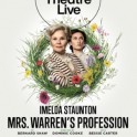 Central Cinema - National Theatre Live: Mrs. Warrenâ€™s Profession.